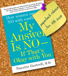 Paperback Bookcover - My Answer Is NO. . . If That's OK With You, by Nanette Gartrell, MD